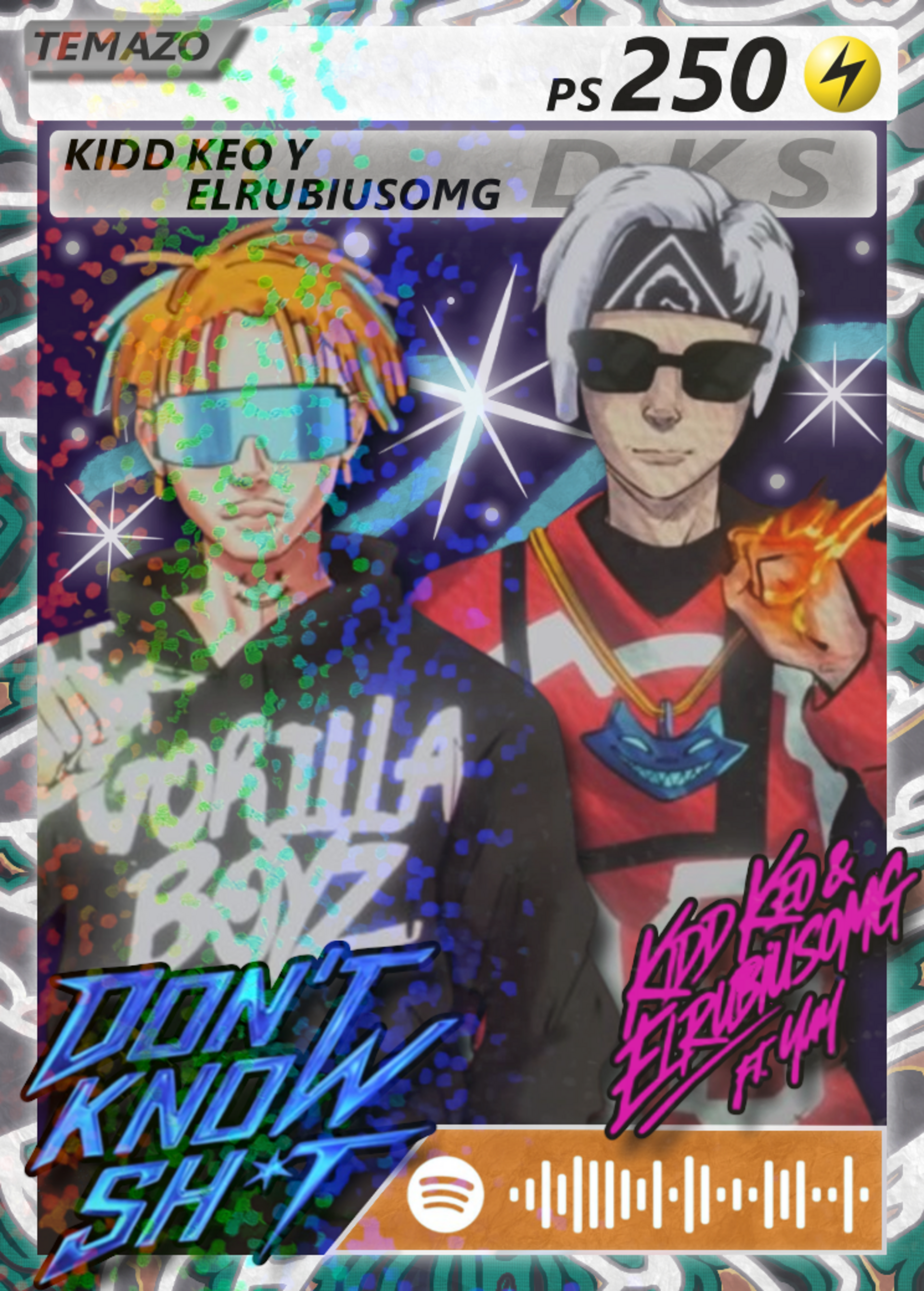 Carta DON'T KNOW SHIT de KIDD KEO y ELRUBIUSOMG | Edición Coleccionable - 2